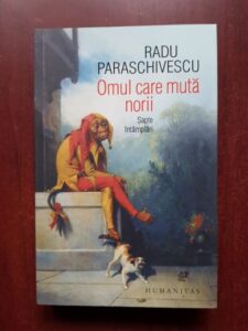 Radu Paraschivescu - Omul care muta norii. Sapte intamplari