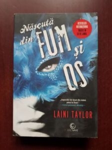 Laini Taylor - Nascuta din fum si os volumul 1