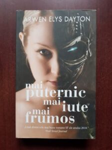 Arwen Elys Dayton - Mai puternic, mai iute, mai frumos