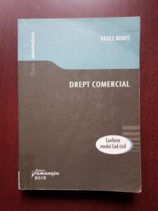 Vasile Nemes - Drept comercial. Conform noului Cod civil