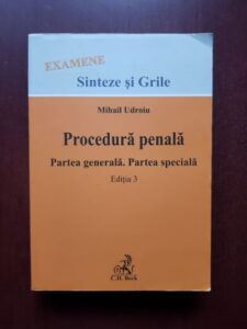 Mihail Udroiu - Procedura penala. Partea generala, partea speciala