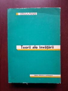 Ernest R. Hilgard, Gordon H. Bower - Teorii ale invatarii