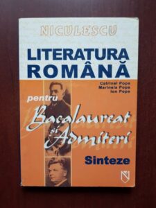Catrinel Popa, Marinela Popa - Literatura romana pentru Bacalaureat si admiteri. Sinteze