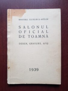 Salonul oficial de toamna. Desen, gravura, afis (1939)
