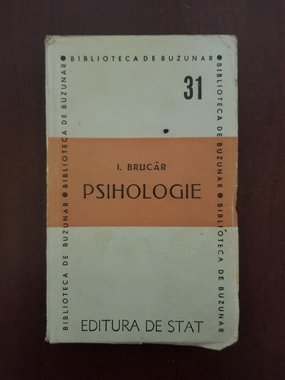 I. Brucar - Psihologie (1947)