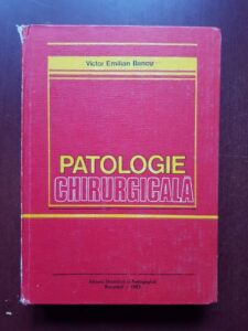 Victor Emilian Bancu - Patologie chirurgicala