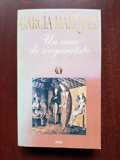 Gabriel Garcia Marquez - Un veac de singuratate