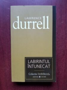 Lawrence Durrell - Labirintul intunecat