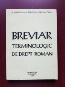 Stefan Cocos, Mircea Toma - Breviar terminologic de drept roman
