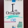 Edouard Bled, Odette Bled - 1er en Ortographe CM2
