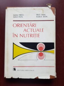 Iulian Mincu, Elena Popa - Orientari actuale in nutritie