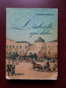 Alexandru Predescu - Dambovita, apa dulce... Evocari bucurestene