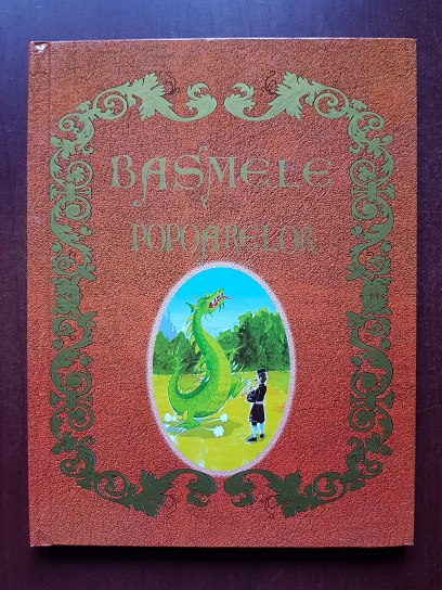 Basmele popoarelor (2007, ilustratii de Victor Antonescu)