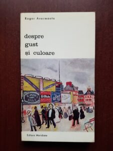 Roger Avermaete - Despre gust si culoare