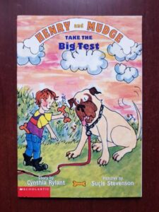 Cynthia Rylant - Henry and Mudge Take the Big Test