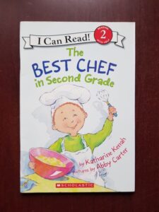 Katharine Kenah - The Best Chef in Second Grade