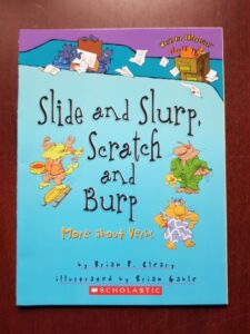 Brian P. Cleary - Slide and Slurp, Scratch and Burp. More about Verbs