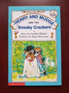Cynthia Rylant - Henry and Mudge and the Sneaky Crackers