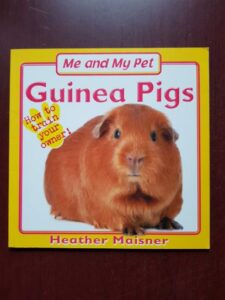 Heather Maisner - Guinea Pigs. How to train your owner!