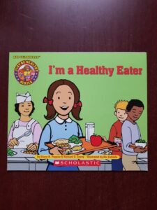 Diane H. Pappas, Richard D. Covey - I Am a Healthy Eater