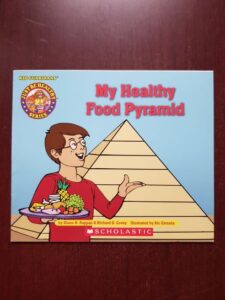 Diane H. Pappas, Richard D. Covey - My Healthy Food Pyramid