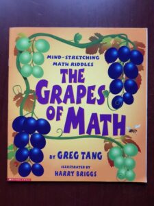 Greg Tang - Mind-Stretching Math Riddles. The Grapes of Math