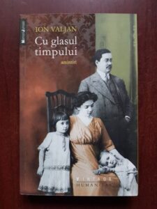Ion Valjan - Cu glasul timpului. Amintiri