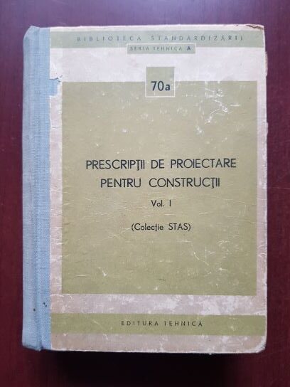 Prescriptii de proiectare pentru constructii volumul 1
