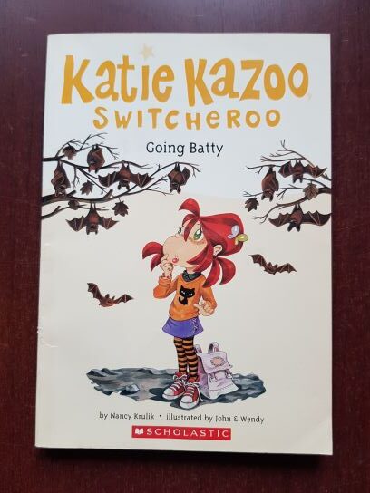 Nancy Krulik - Katie Kazoo switcheroo. Going Batty