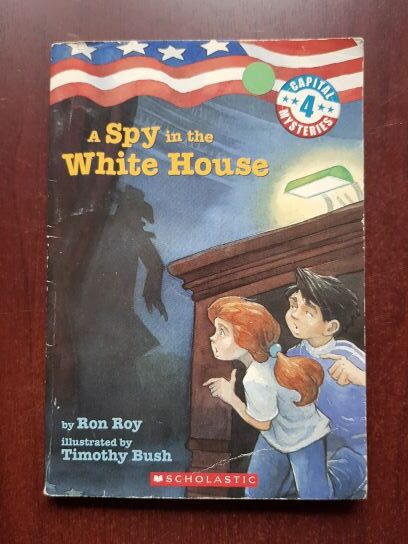 Ron Roy - A Spy in the White House