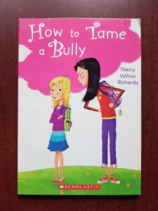 Nancy Wilcox Richards - How to Tame a Bully