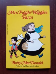 Betty MacDonald - Mrs. Piggle-Wiggle's Farm