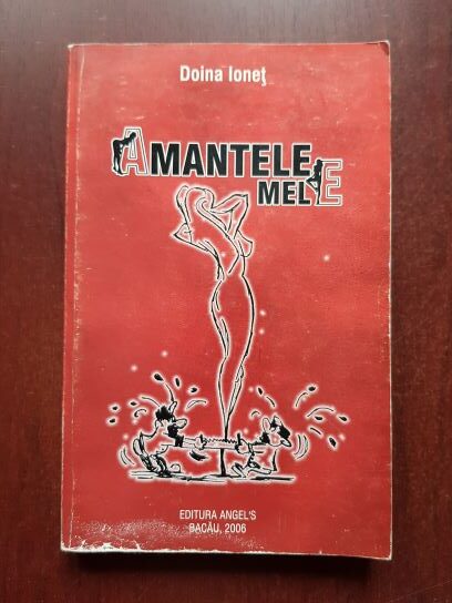 Doina Ionet - Amantele mele