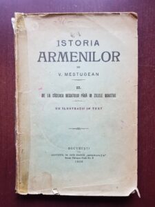 V. Mestugean - Istoria Armenilor. De la caderea regatului pana in zilele noastre. Volumul 2 (1926)