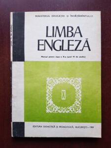 Virgiliu Stefanescu Draganesti, Aurelia Voinea - Limba engleza. Manual pentru clasa a X-a (anul VI de studiu)