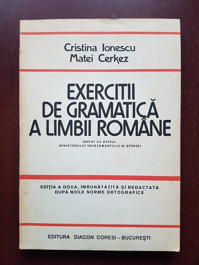 Cristina Ionescu, Matei Cerkez - Exercitii de gramatica a limbii romane