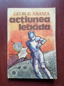 George Anania - Actiunea lebada