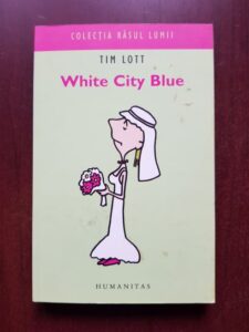 Tim Lott - White City Blue