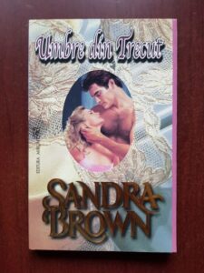 Sandra Brown - Umbre din trecut