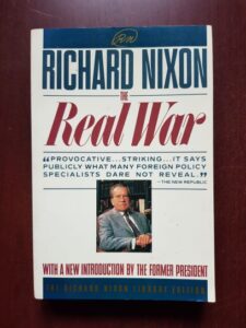 Richard Nixon - The Real War