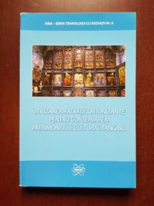 Utilizarea radiatiilor ionizate pentru conservare patrimoniului cultural tangibil