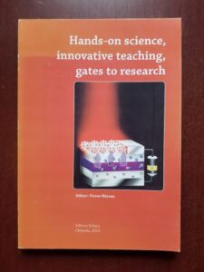 Hands-on science, innovative teaching, gates to research