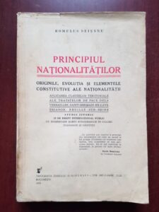 Romulus Seisanu - Principiul nationalitatilor. Originile, evolutia si elementele constitutive ale nationalitatii (1935)
