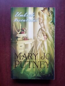 Mary Jo Putney - Umbrele trecutului