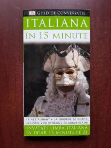 Francesca Logi - Italiana in 15 minute. Ghid de conversatie