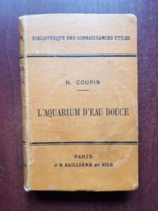 Henri Coupin - L'Aquarium d'ea douce et ses habitants (1893)
