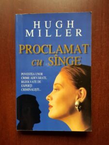 Hugh Miller - Proclamat cu sange