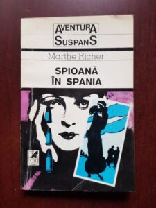 Marthe Richer - Spioana in Spania