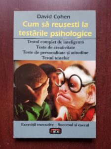 David Cohen - Cum sa reusesti la testarile psihologice