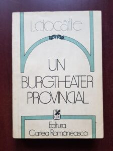 L. Ciocarlie - Un burgtheater provincial